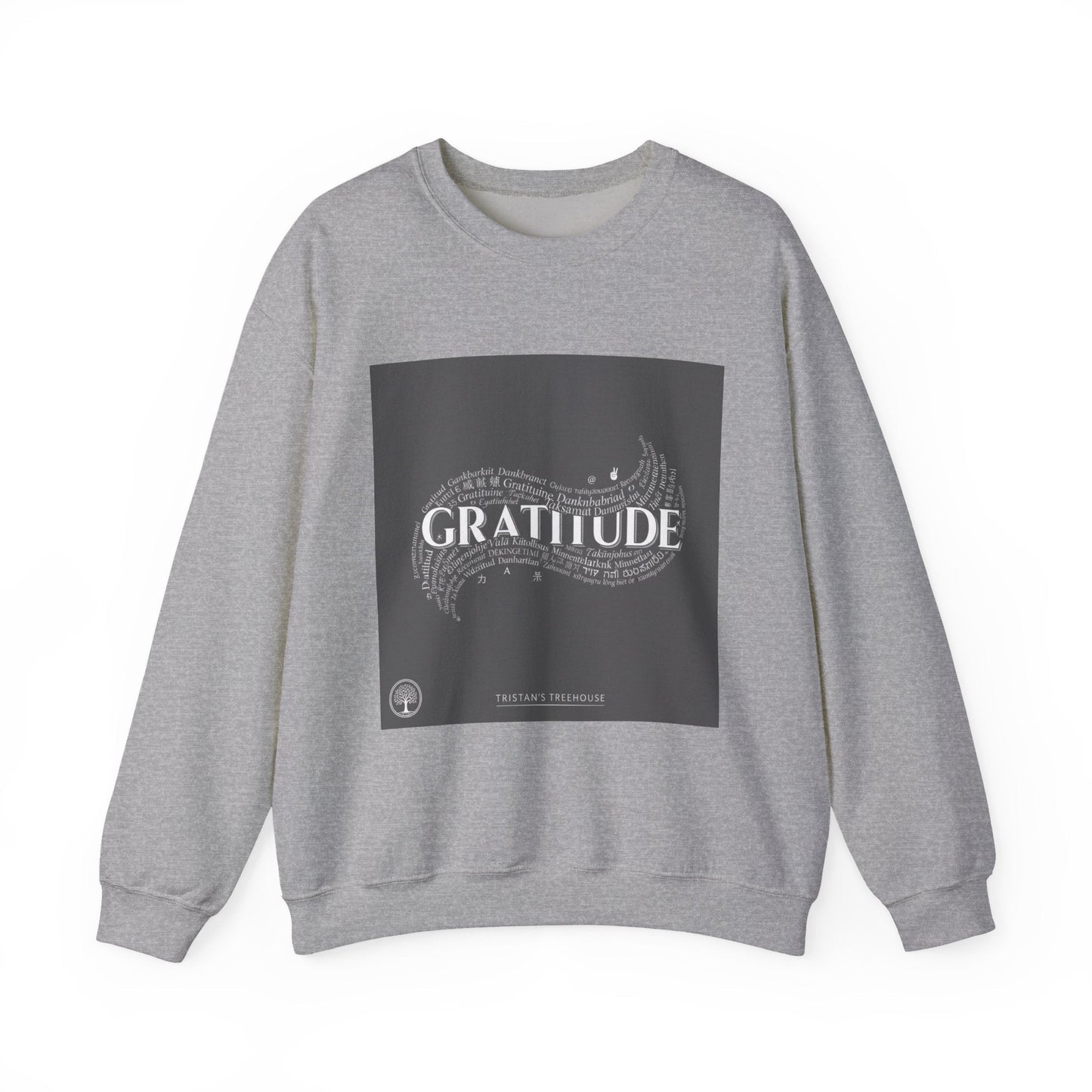 Gratitude is a Universal Language – Sweatshirt