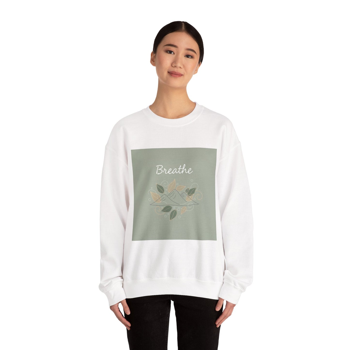 Breathe mountain leaf design Sweatshirt | nature vibes, calming minimal