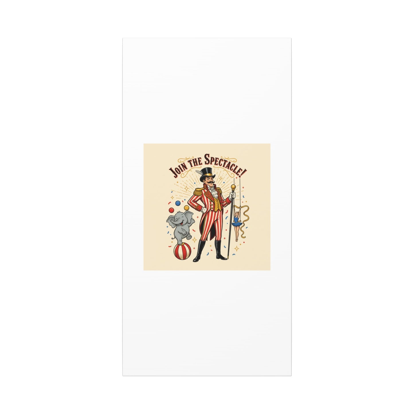 Join the Spectacle Circus Art Print | Matte Canvas, Stretched, Vintage Carnival Design