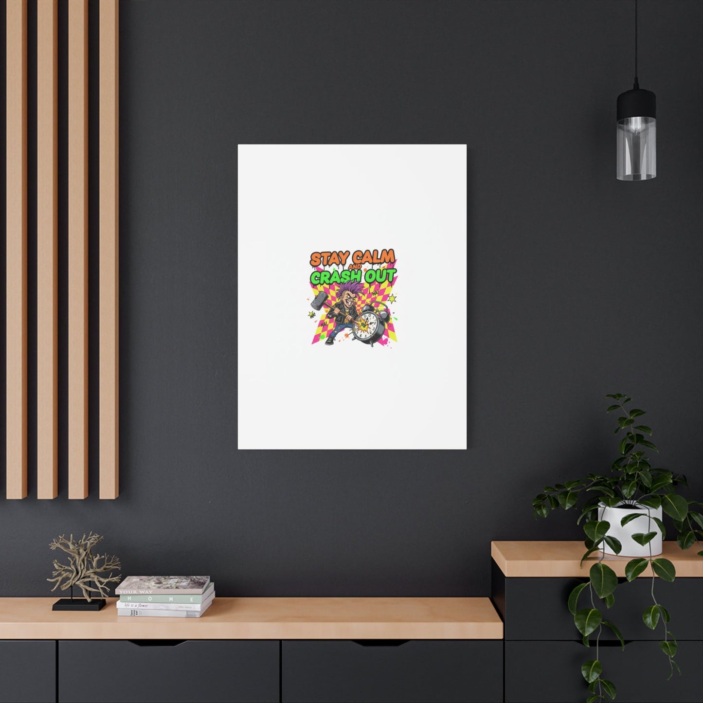 Stay Calm and Crash Out Canvas | neon skate graffiti, meltdown art