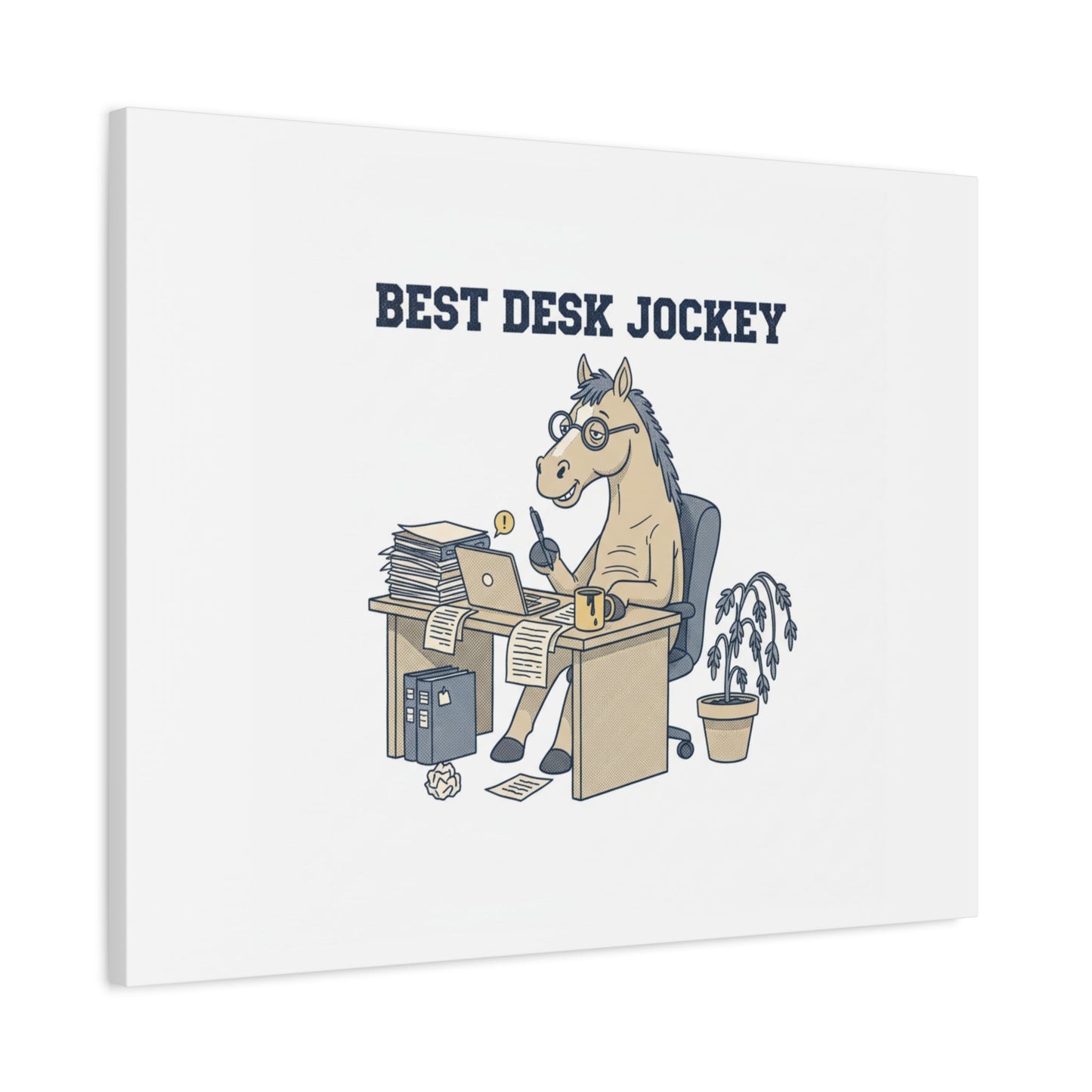 Best Desk Jockey Canvas, Workhorse Office Art | Corporate Burnout Parody