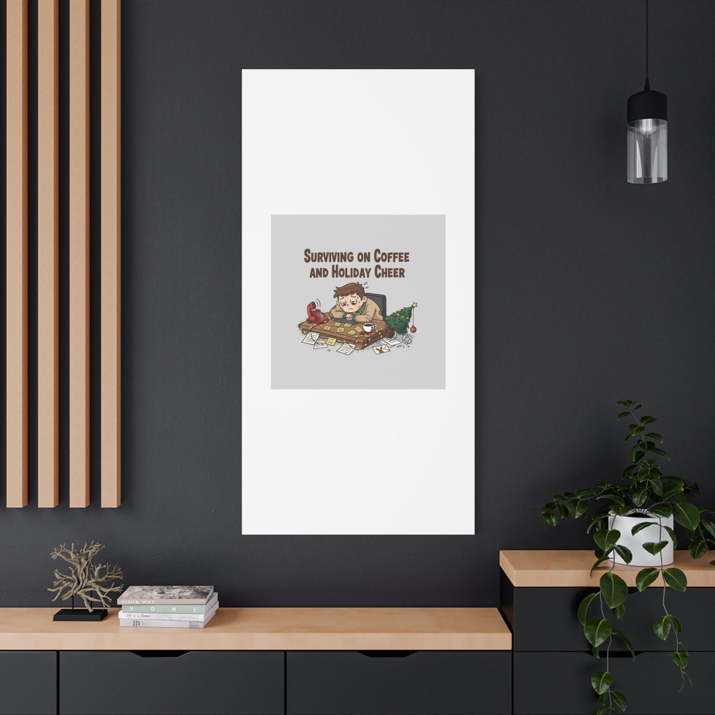 Surviving on Coffee and Holiday Cheer Canvas | Holiday Burnout, Festive But Tired