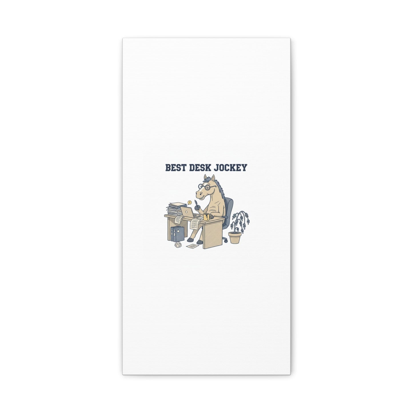 Best Desk Jockey Canvas, Workhorse Office Art | Corporate Burnout Parody