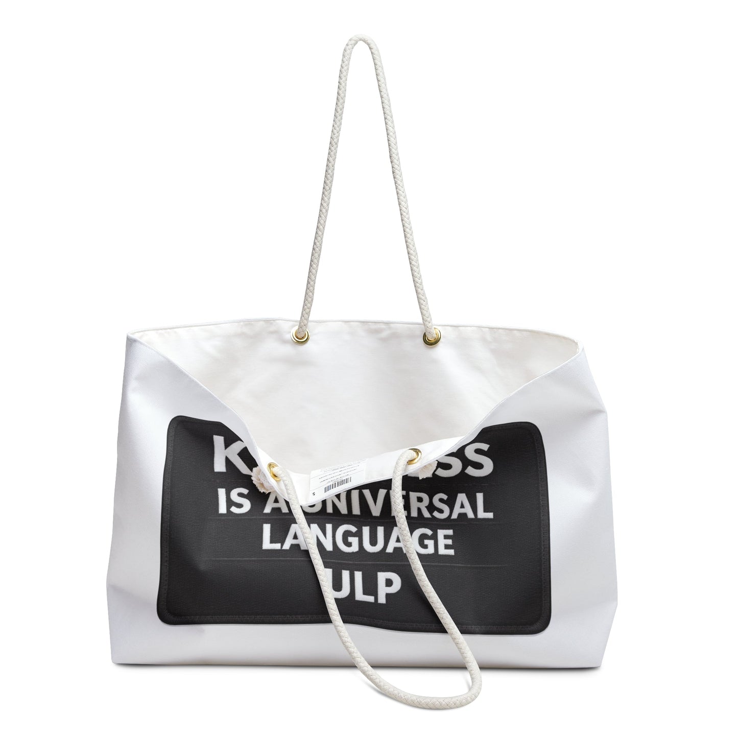 Kindness Is A Universal Language Weekender Bag