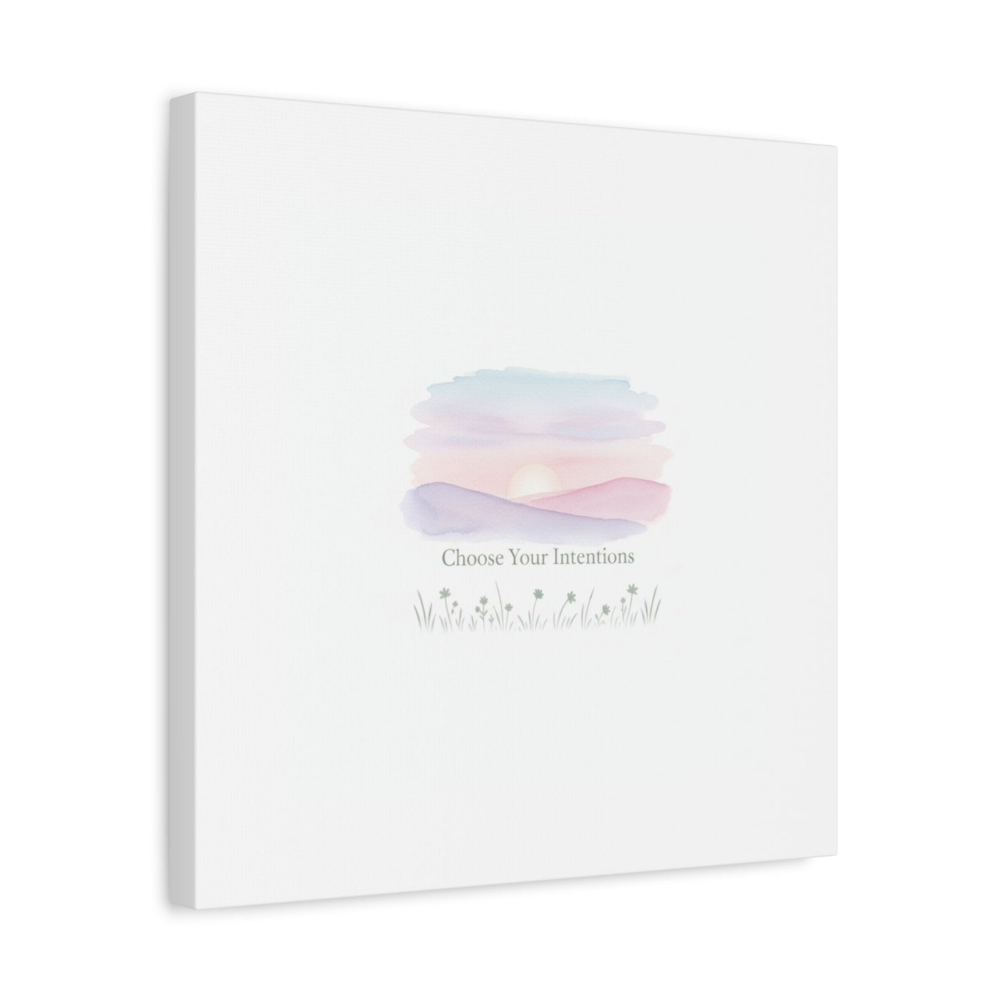 Choose Your Intentions Canvas, soft wellness poster, pastel gradient mindfulness art