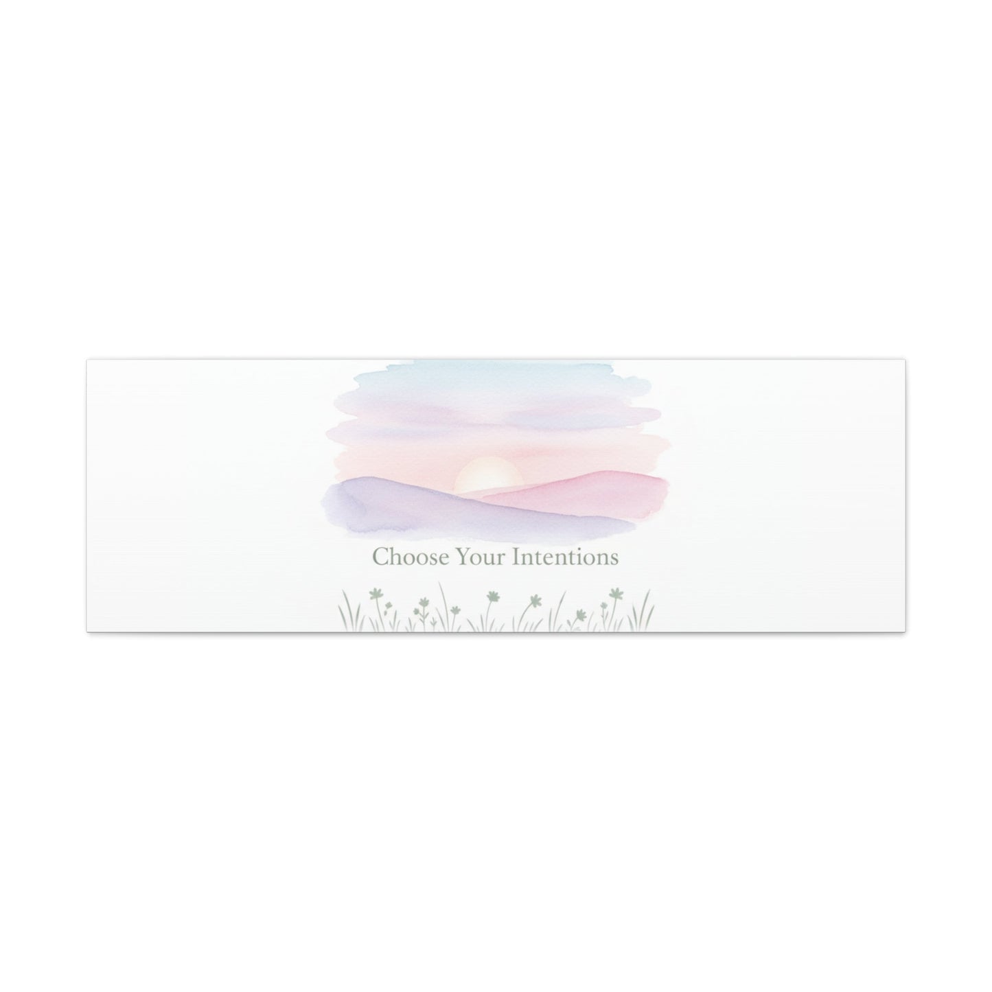Choose Your Intentions Canvas, soft wellness poster, pastel gradient mindfulness art