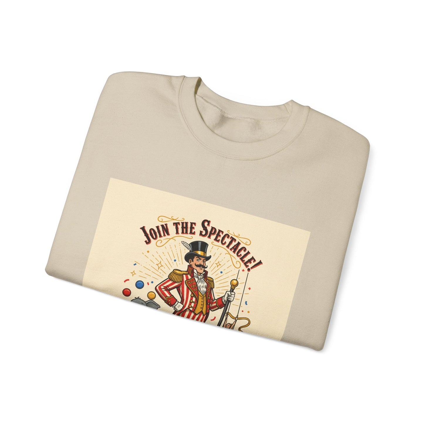 "Join the Spectacle" Vintage Circus Crewneck | Retro Ringmaster Sweatshirt