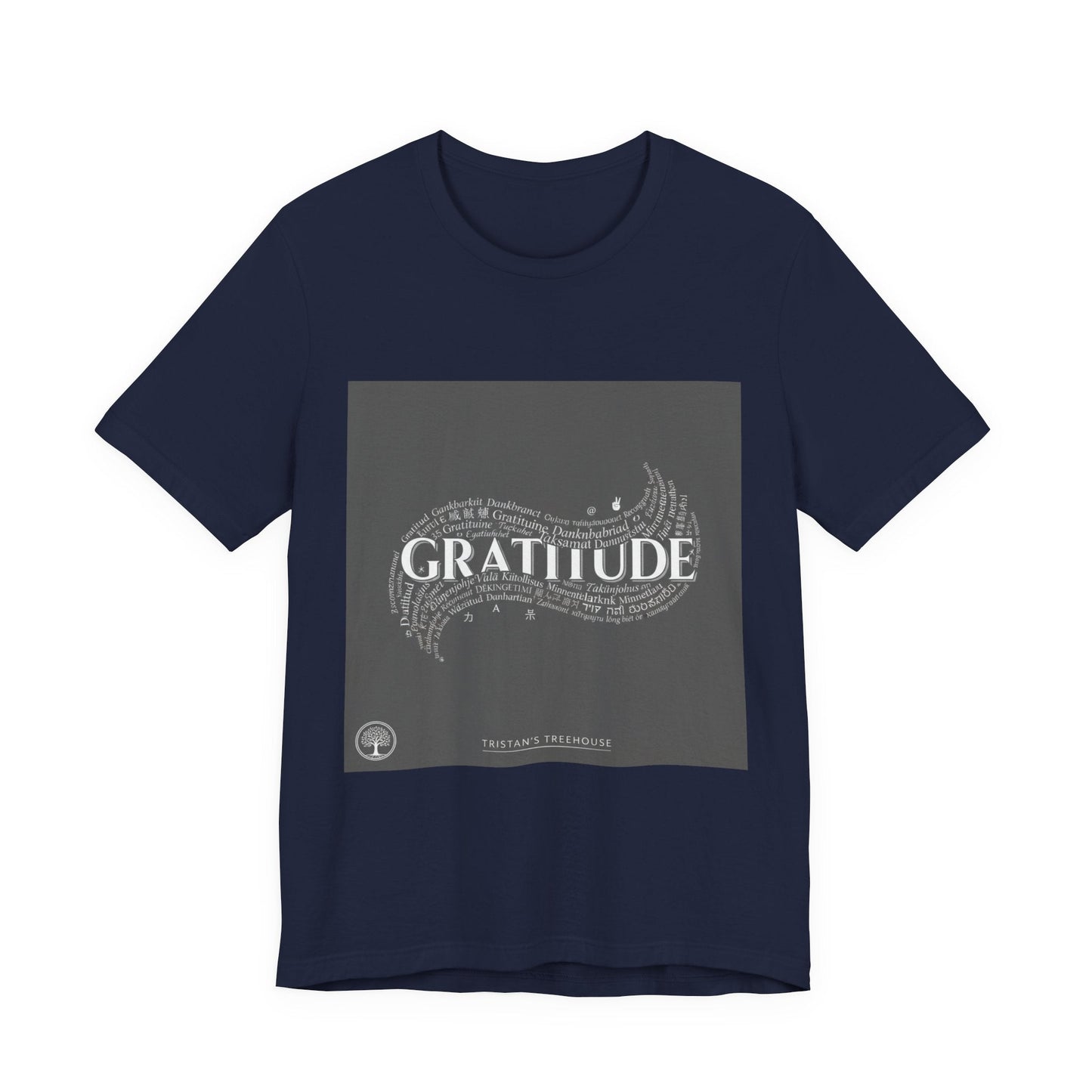 Gratitude is a Universal Language – T-Shirt