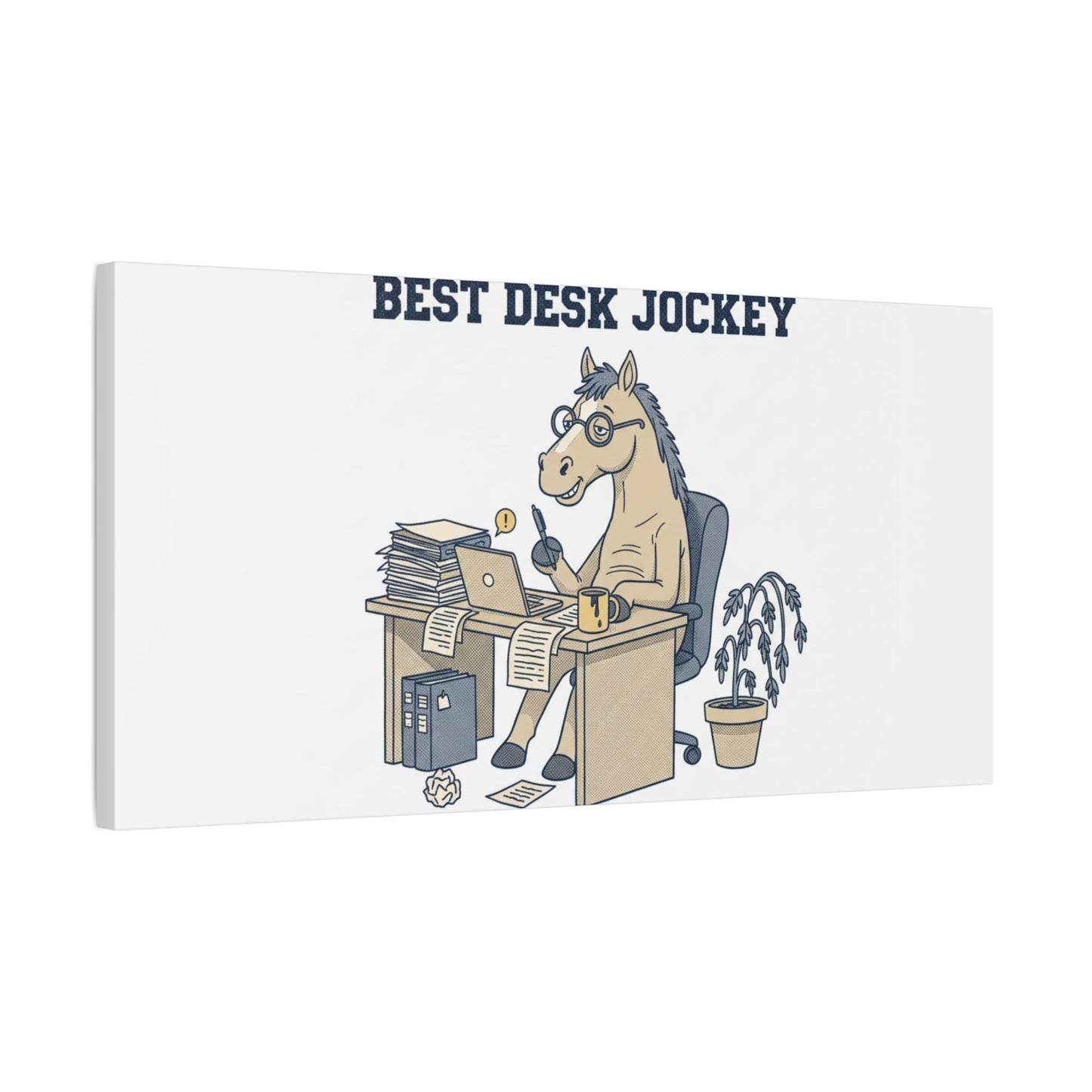 Best Desk Jockey Canvas, Workhorse Office Art | Corporate Burnout Parody
