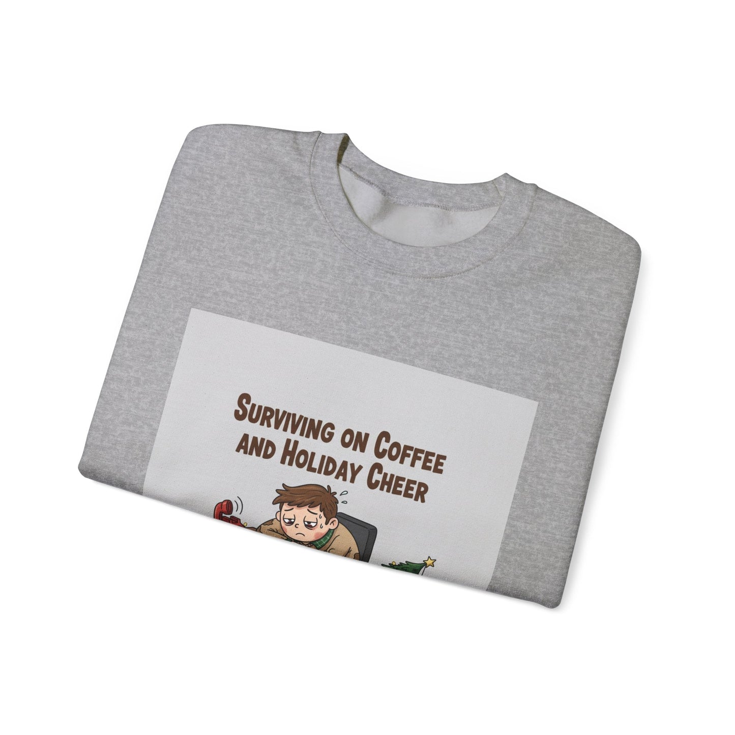 Surviving on Coffee and Holiday Cheer Sweatshirt | holiday burnout, festive but tired