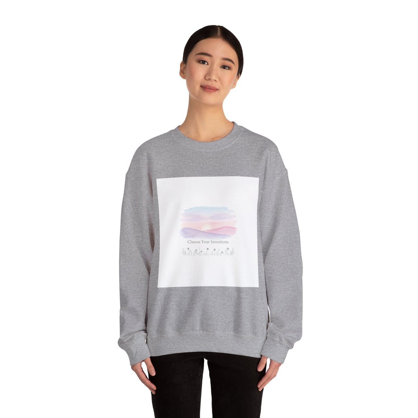 Choose Your Intentions Sweatshirt | mindful goal shirt, gentle resolution art