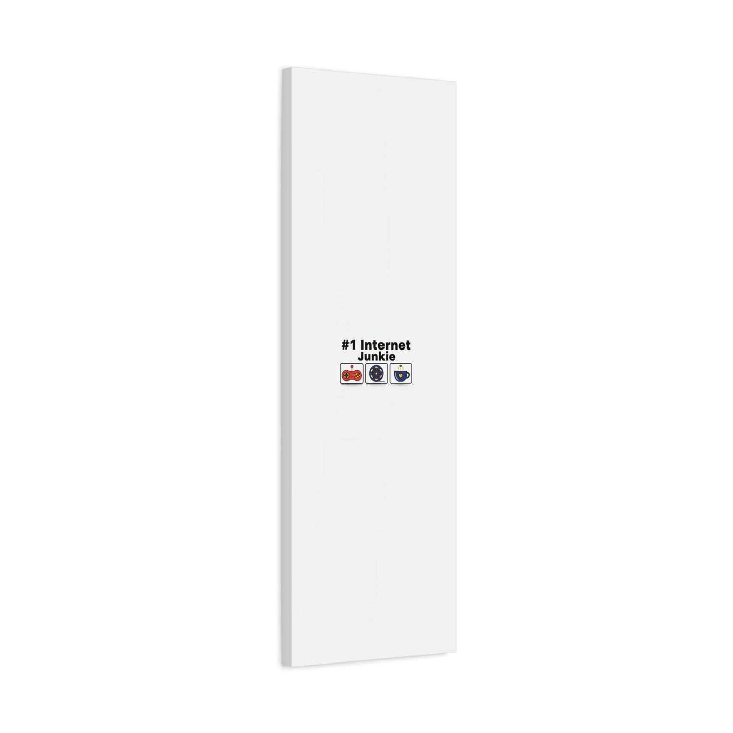 #1 Internet Junkie Matte Canvas | Top-List Ranking Poster