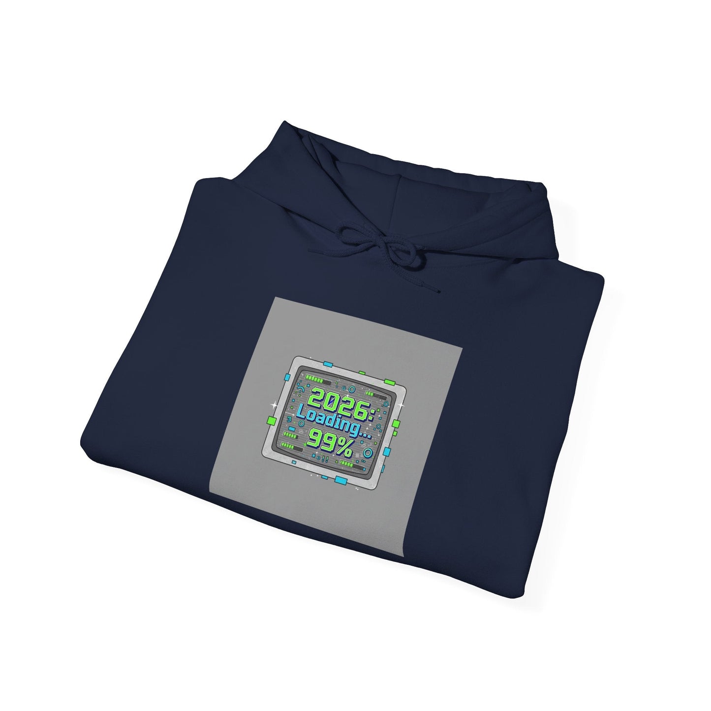 2026 Loading 99% Hoodie | NYE countdown graphic, retro system UI