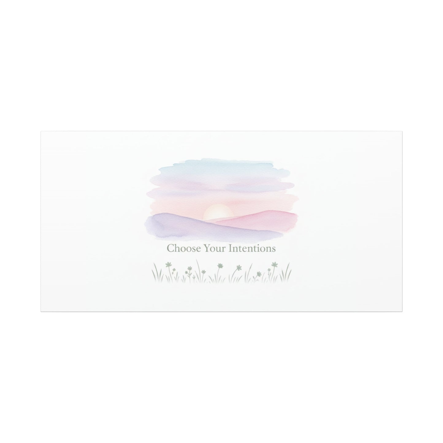 Choose Your Intentions Canvas, soft wellness poster, pastel gradient mindfulness art