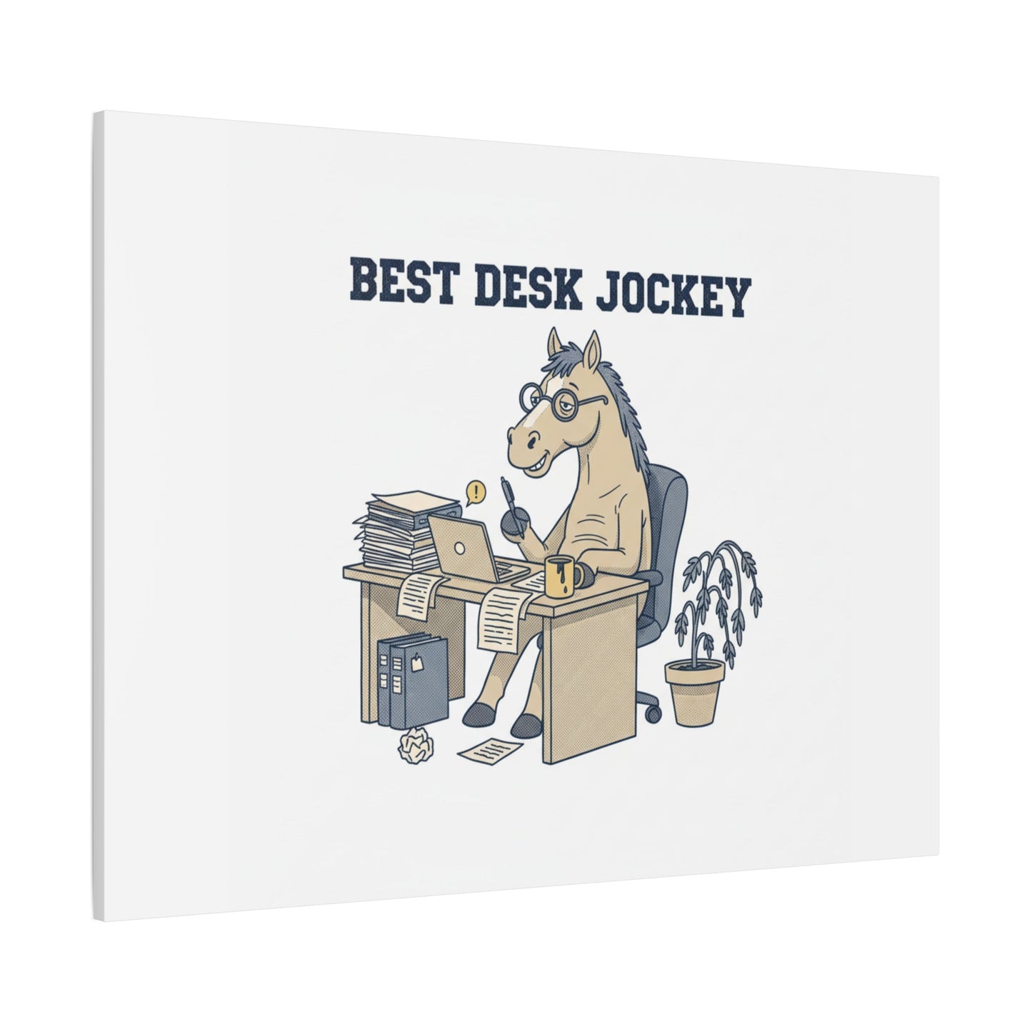 Best Desk Jockey Canvas, Workhorse Office Art | Corporate Burnout Parody