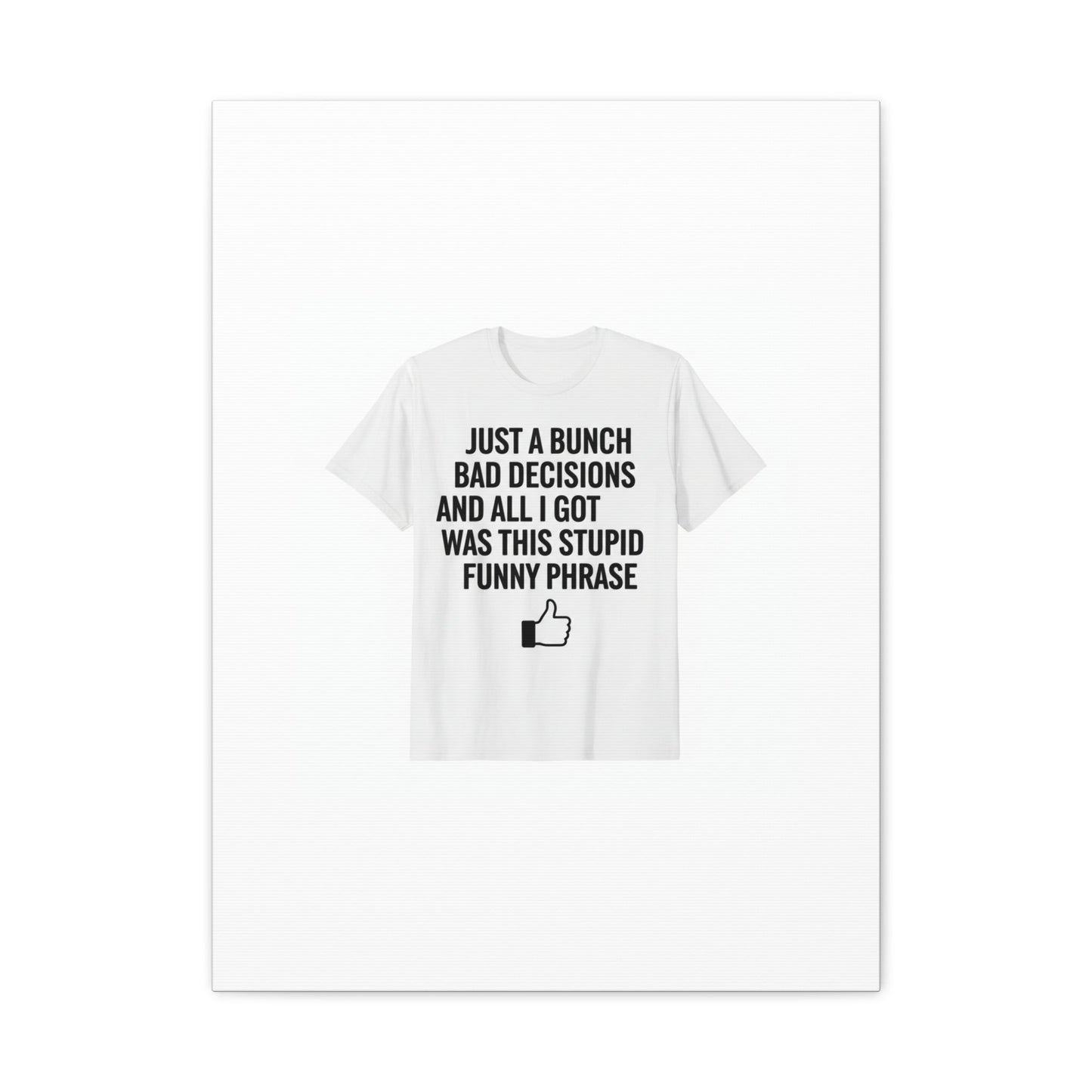 self-deprecating quote Canvas | sarcastic introvert wall art, anxiety humor