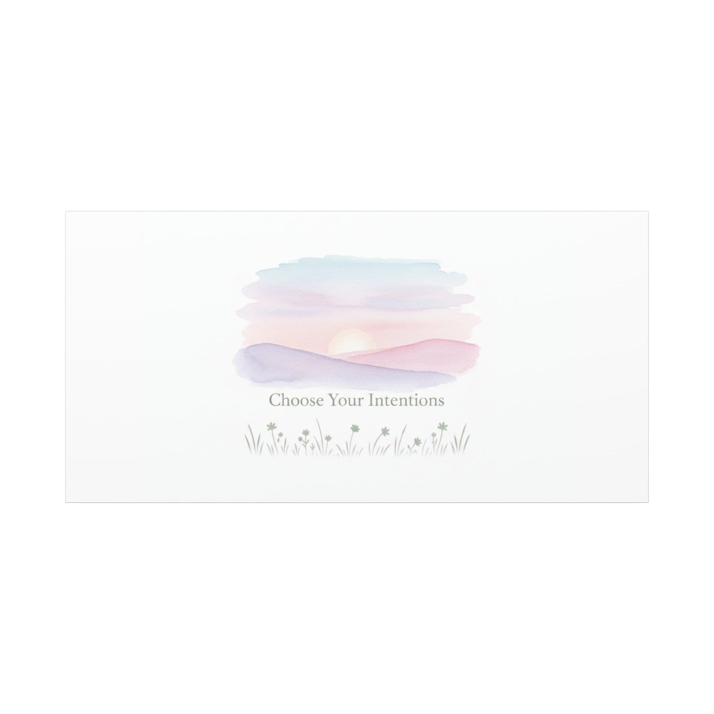 Choose Your Intentions Canvas, soft wellness poster, pastel gradient mindfulness art