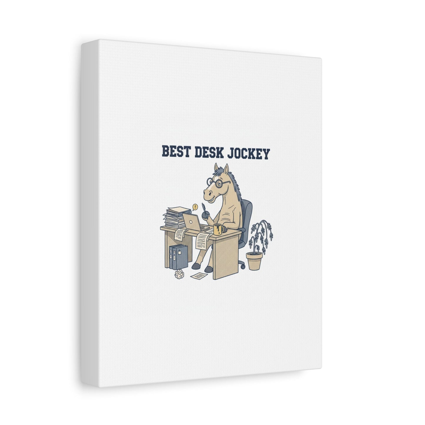 Best Desk Jockey Canvas, Workhorse Office Art | Corporate Burnout Parody