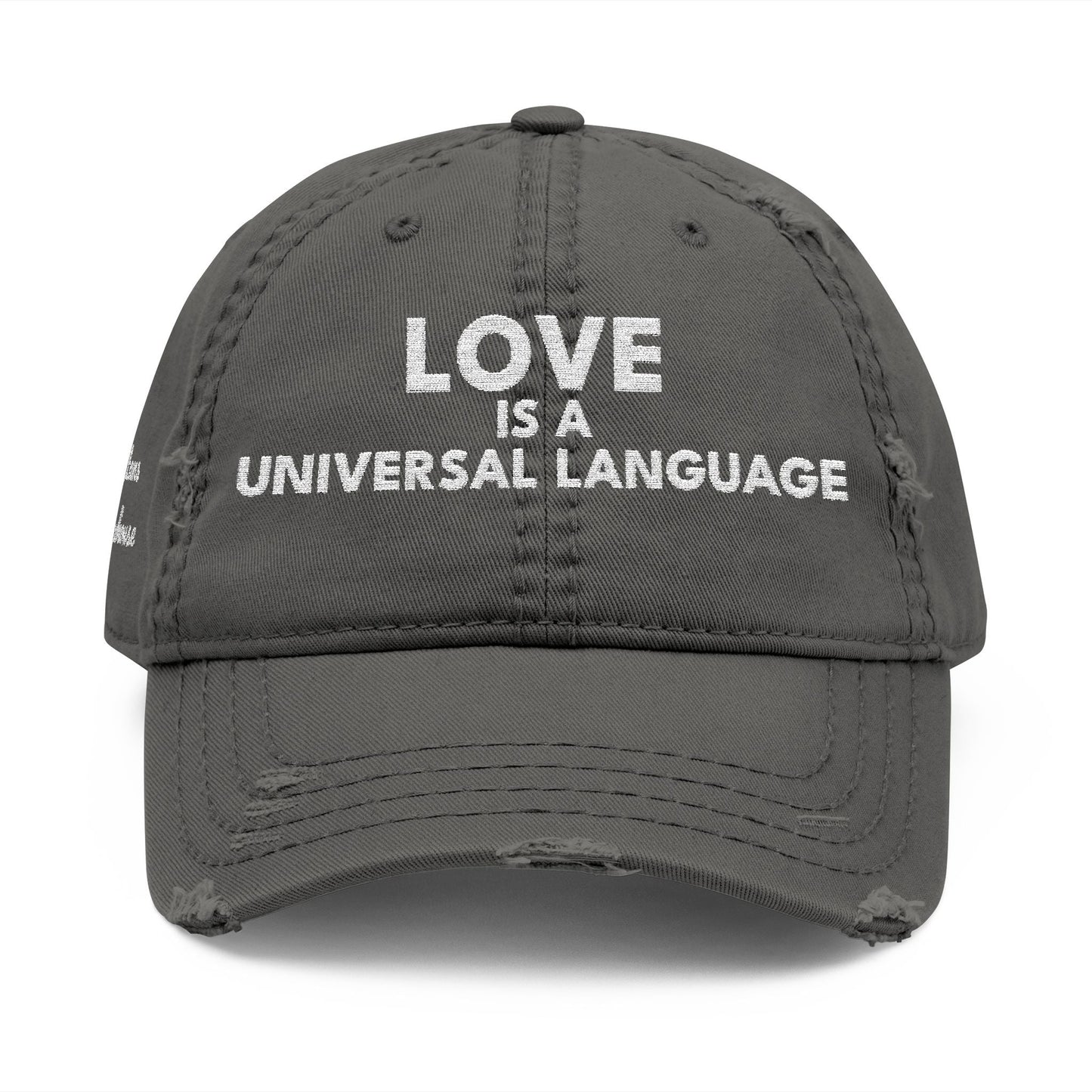 Embroidered 'love is a universal language' Distressed Dad Hat