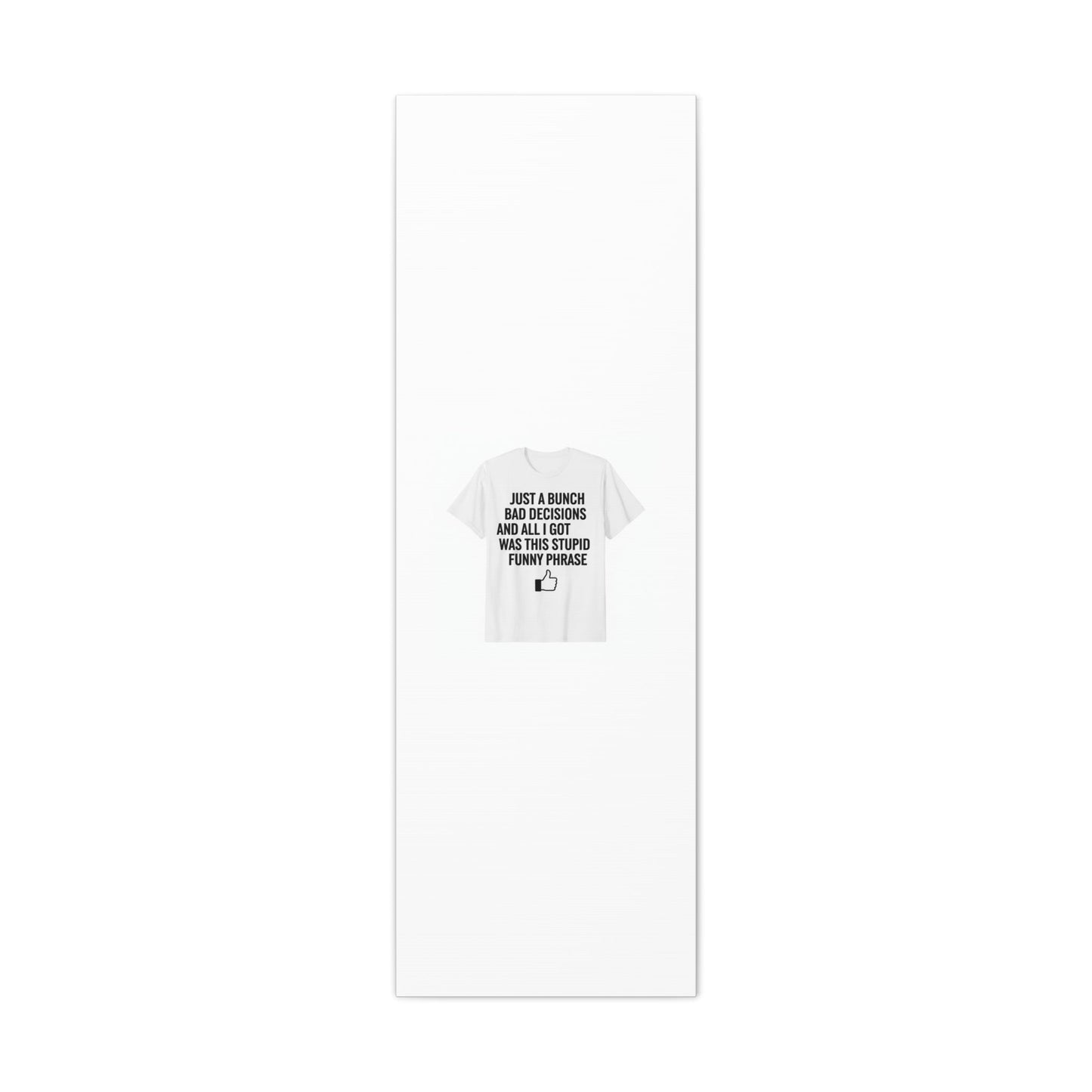 self-deprecating quote Canvas | sarcastic introvert wall art, anxiety humor