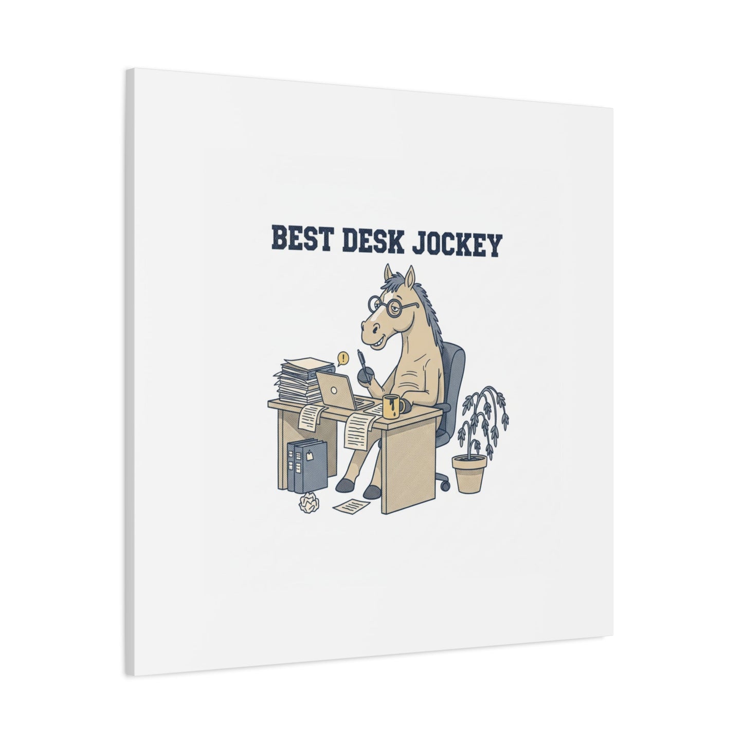 Best Desk Jockey Canvas, Workhorse Office Art | Corporate Burnout Parody