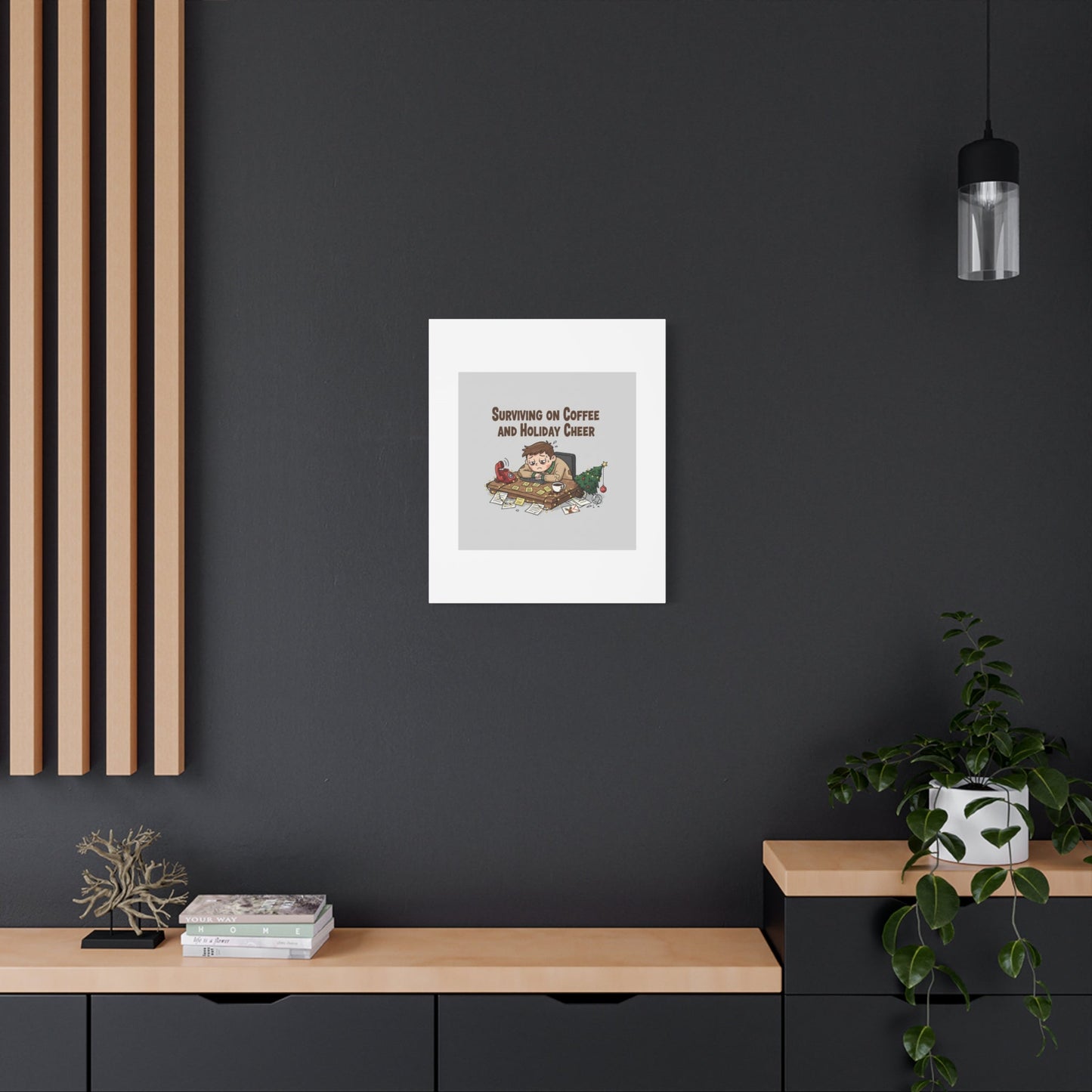 Surviving on Coffee and Holiday Cheer Canvas | Holiday Burnout, Festive But Tired