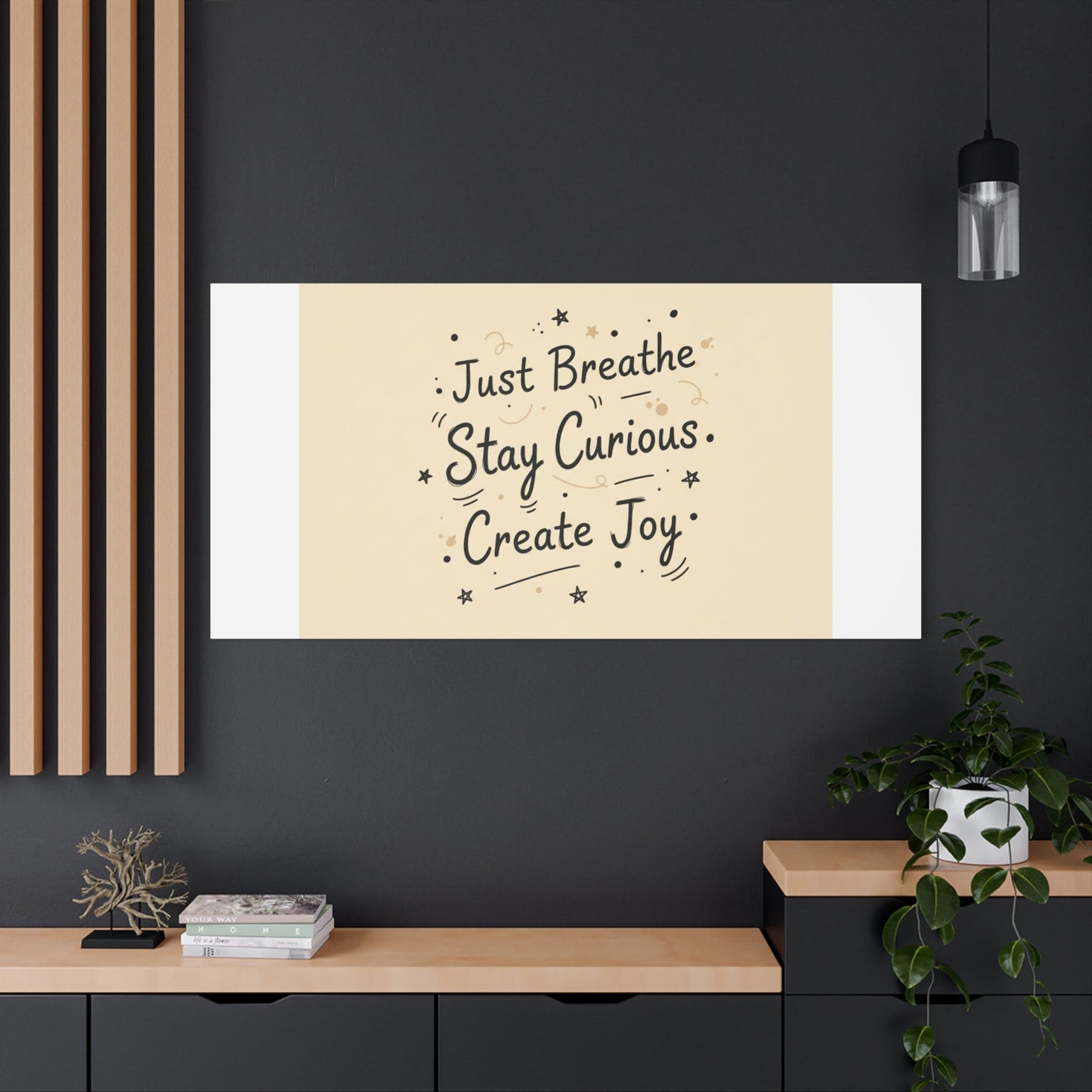 Just Breathe Stay Curious Create Joy Canvas | Messy Handwritten Typography, Doodle Text Art