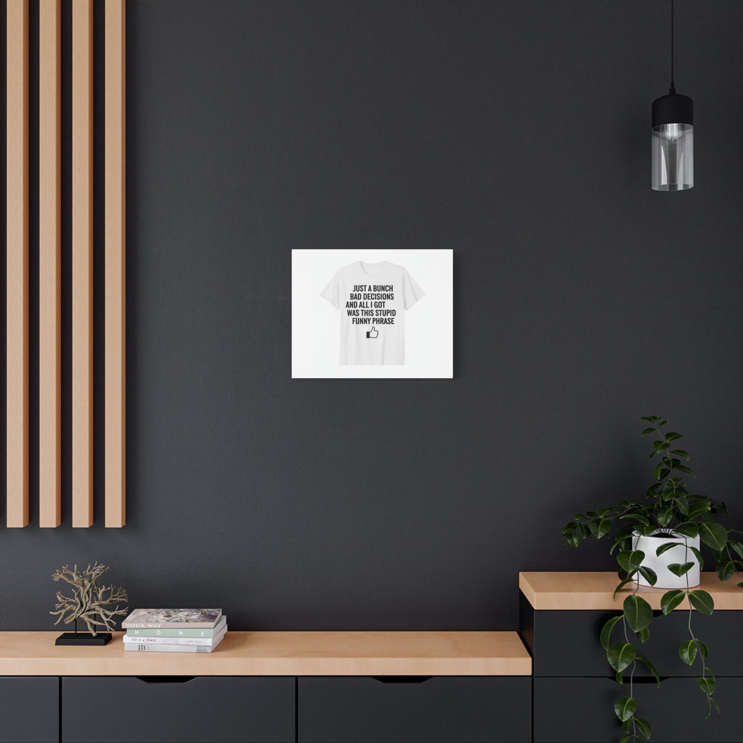 self-deprecating quote Canvas | sarcastic introvert wall art, anxiety humor