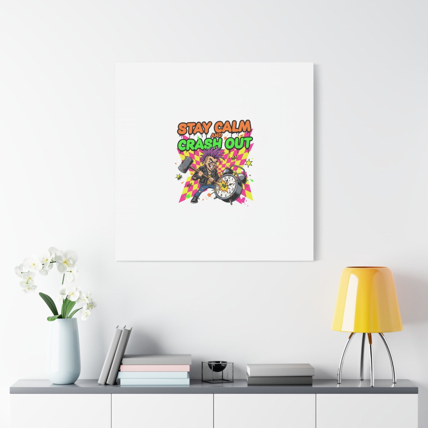 Stay Calm and Crash Out Canvas | neon skate graffiti, meltdown art