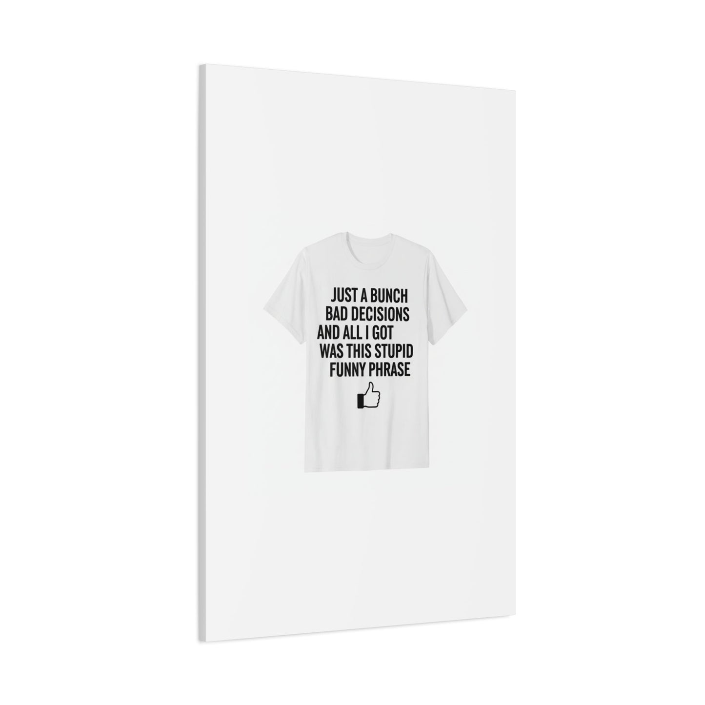 self-deprecating quote Canvas | sarcastic introvert wall art, anxiety humor