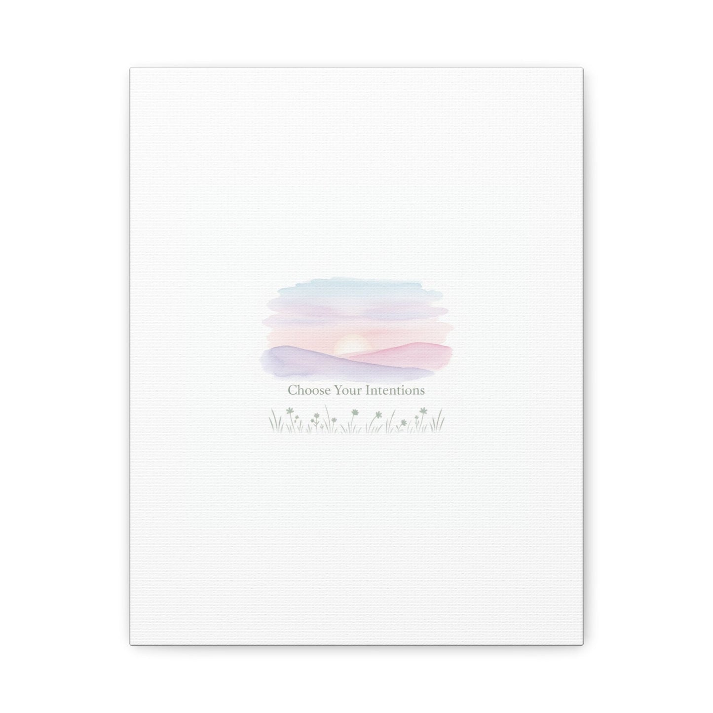 Choose Your Intentions Canvas, soft wellness poster, pastel gradient mindfulness art