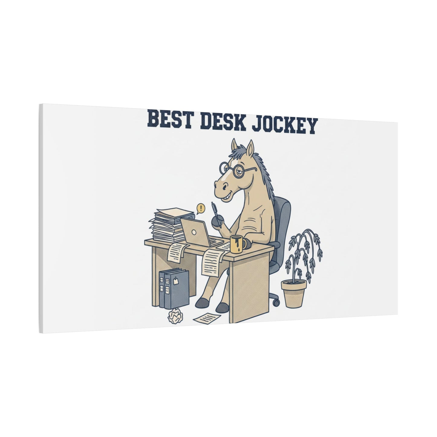 Best Desk Jockey Canvas, Workhorse Office Art | Corporate Burnout Parody