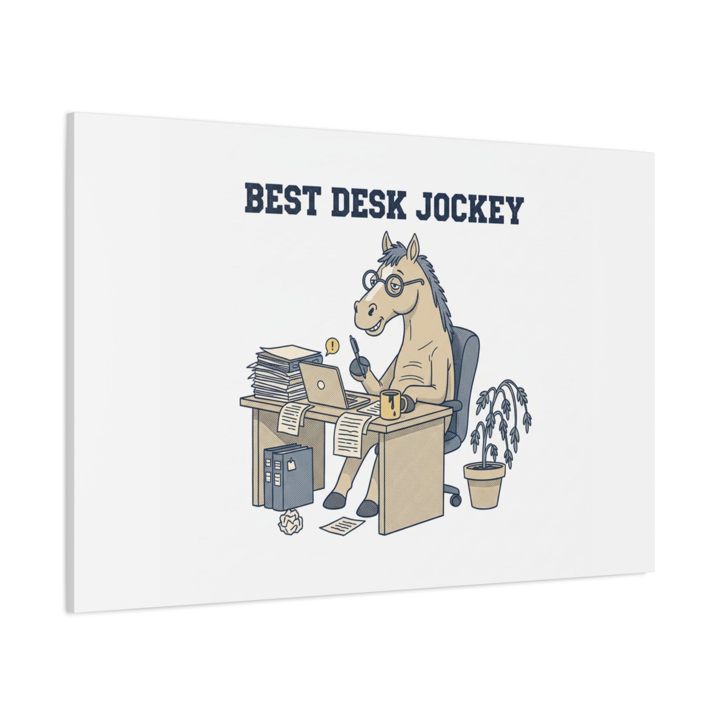 Best Desk Jockey Canvas, Workhorse Office Art | Corporate Burnout Parody