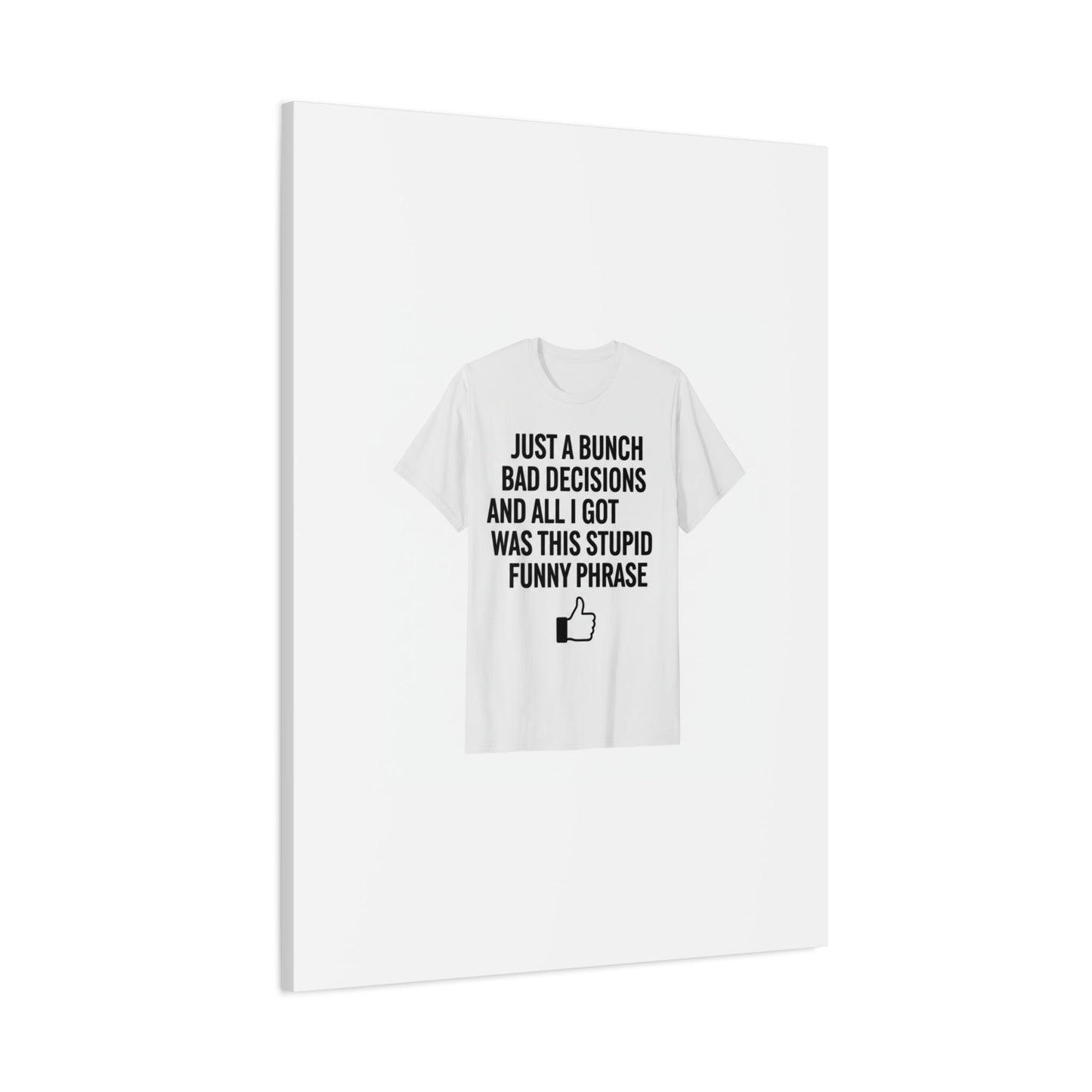 self-deprecating quote Canvas | sarcastic introvert wall art, anxiety humor