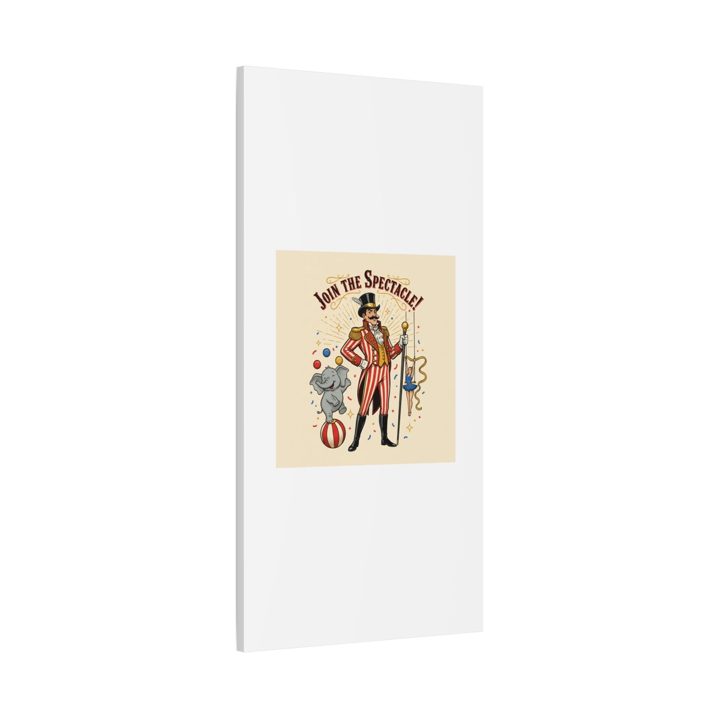 Join the Spectacle Circus Art Print | Matte Canvas, Stretched, Vintage Carnival Design