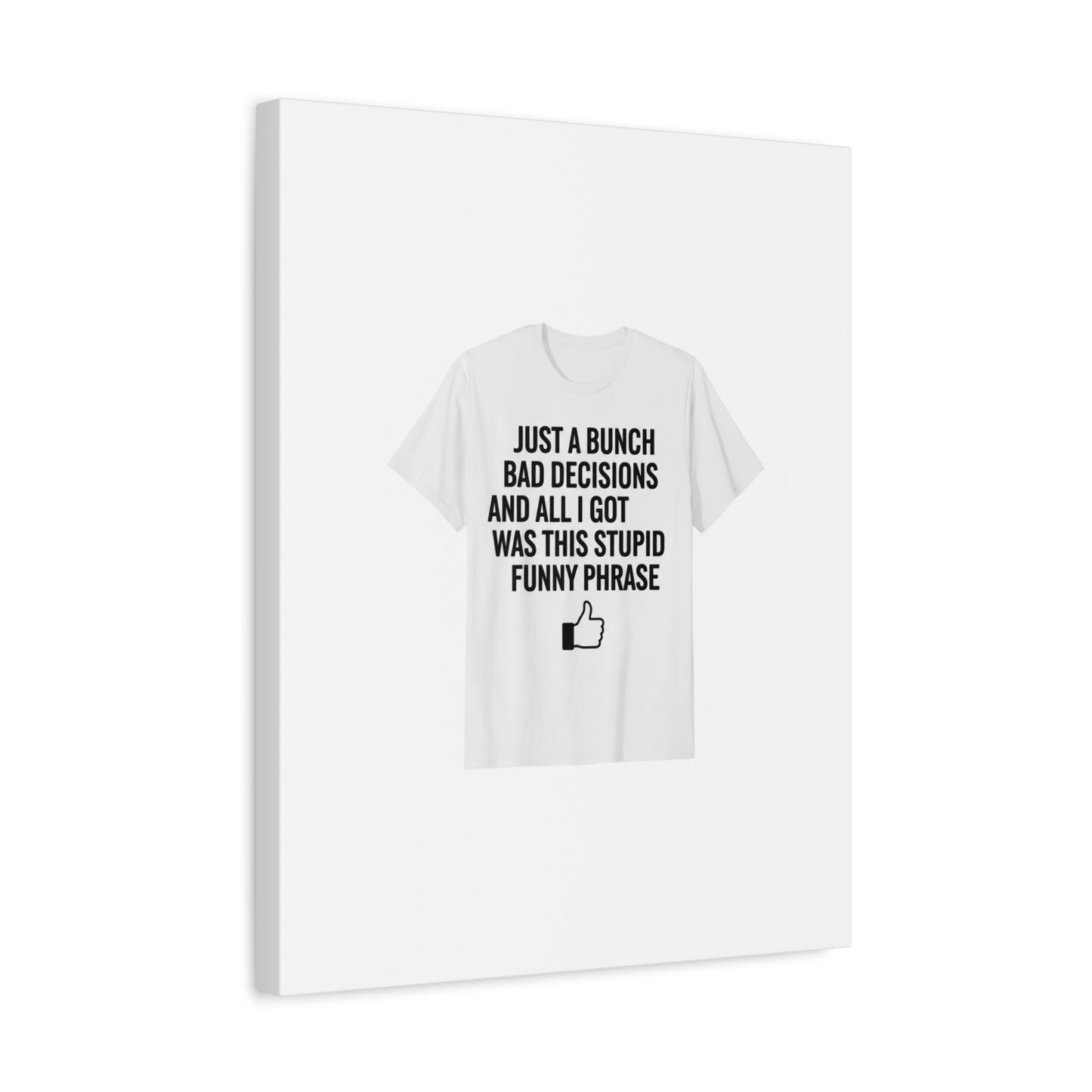 self-deprecating quote Canvas | sarcastic introvert wall art, anxiety humor