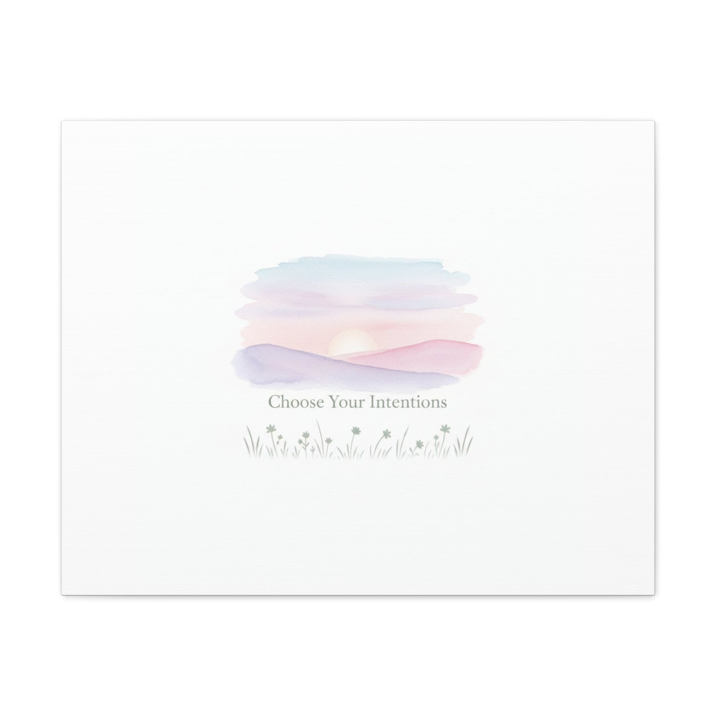 Choose Your Intentions Canvas, soft wellness poster, pastel gradient mindfulness art
