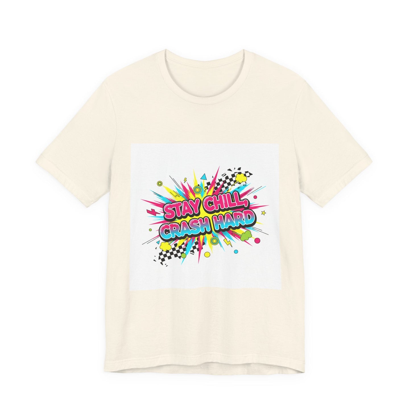 Stay Chill Crash Hard Tee | meltdown shirt, neon skate graffiti