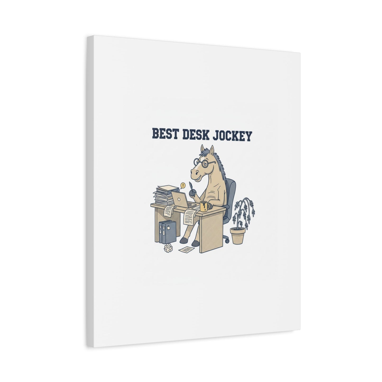 Best Desk Jockey Canvas, Workhorse Office Art | Corporate Burnout Parody