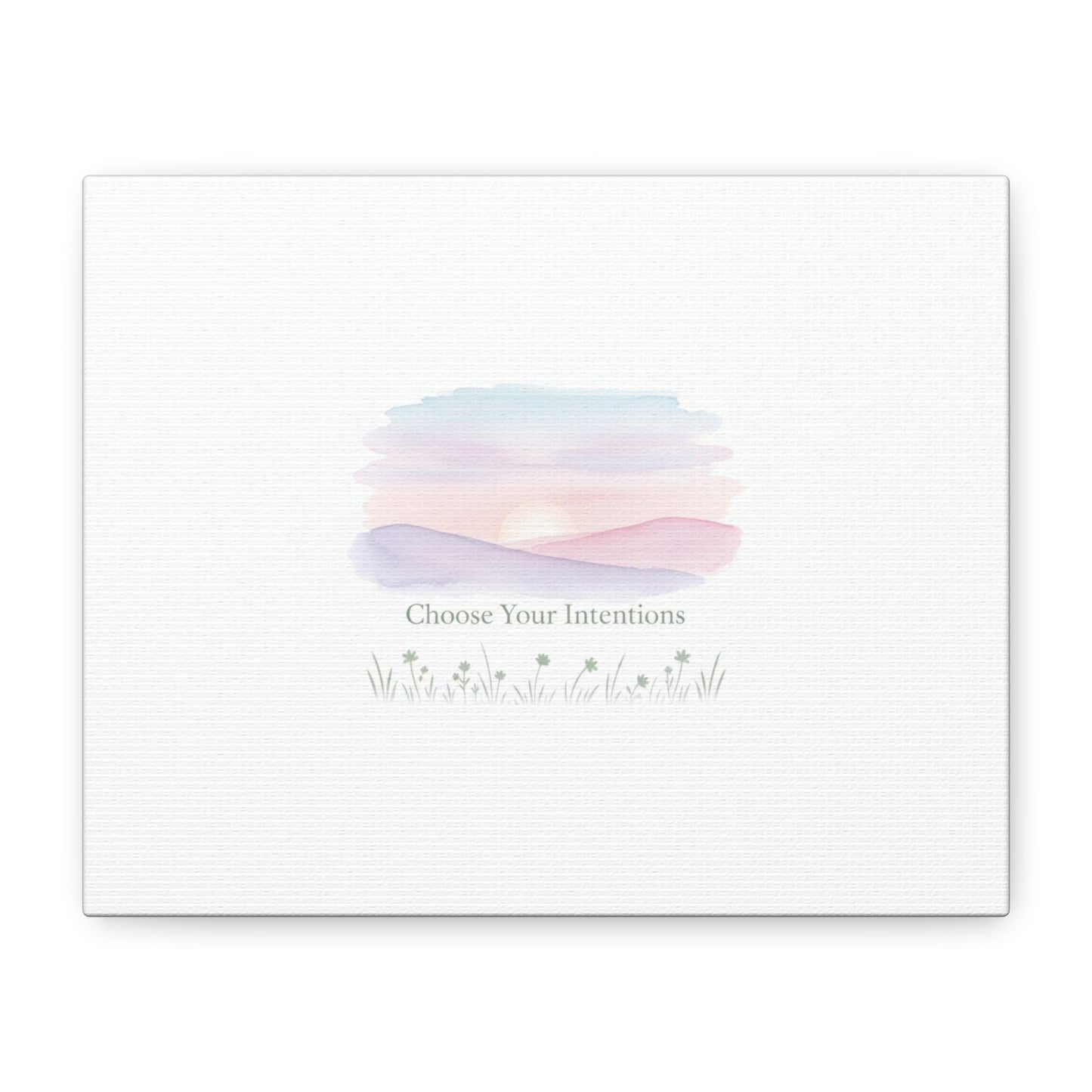 Choose Your Intentions Canvas, soft wellness poster, pastel gradient mindfulness art