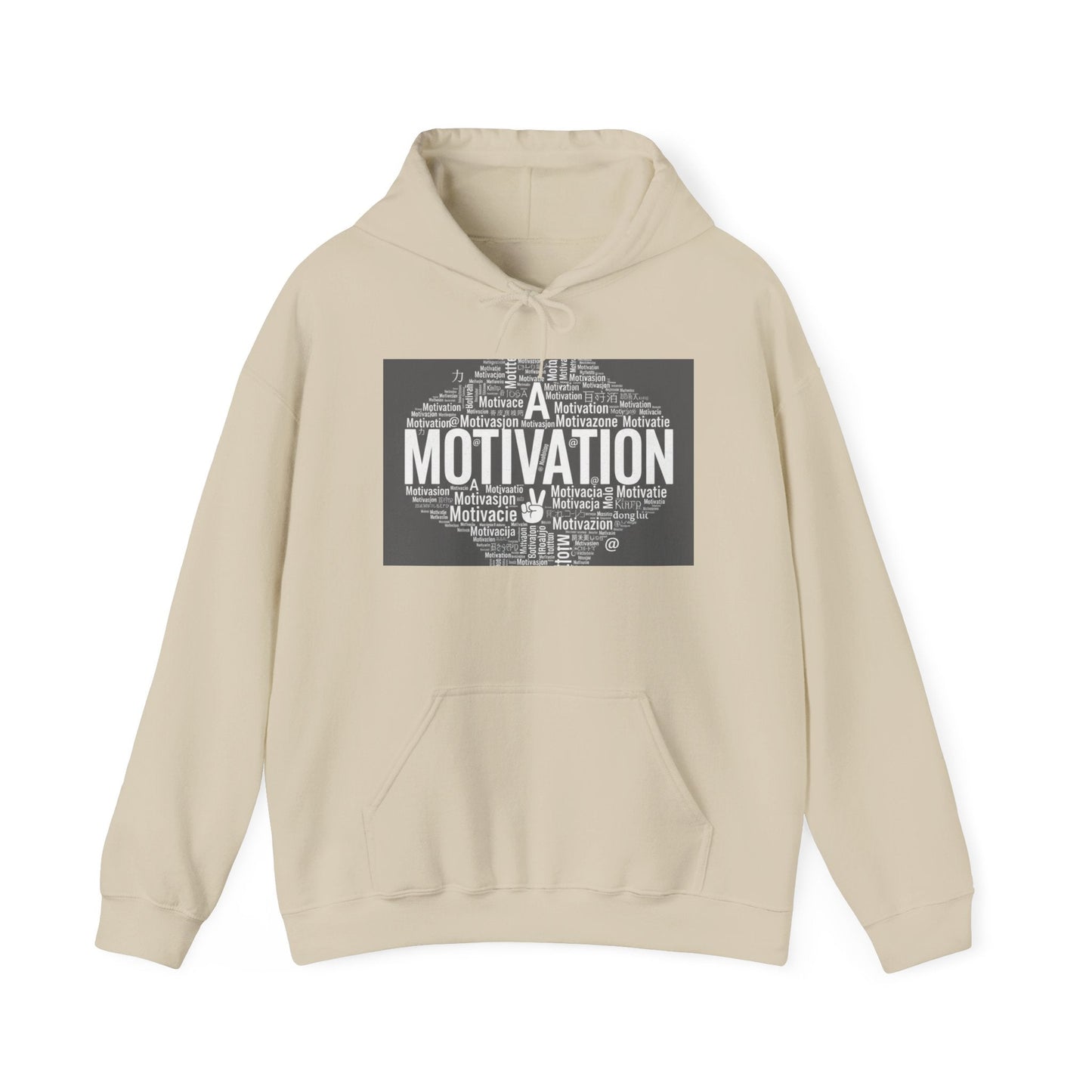 Motivation is a Universal Language Hoodie